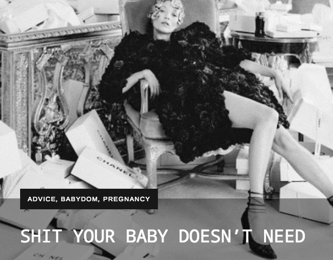 SHIT YOUR BABY DOESN’T NEED – THE REBEL MAMA