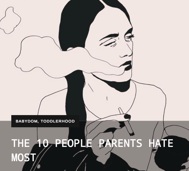 THE 10 PEOPLE PARENTS HATE MOST  – THE REBEL MAMA